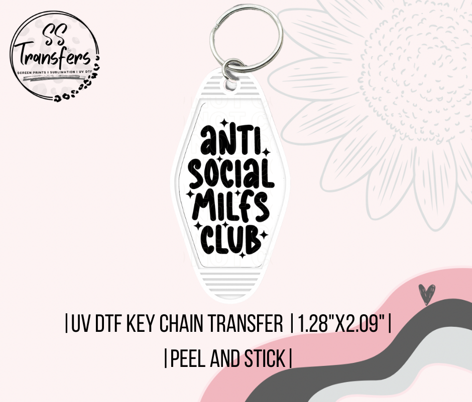 Anti Social MILF Club Motel UV Keychain