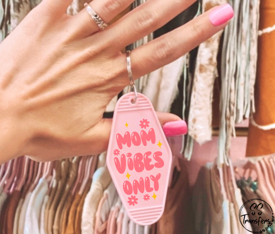 Mom Vibes Only Motel UV Keychain