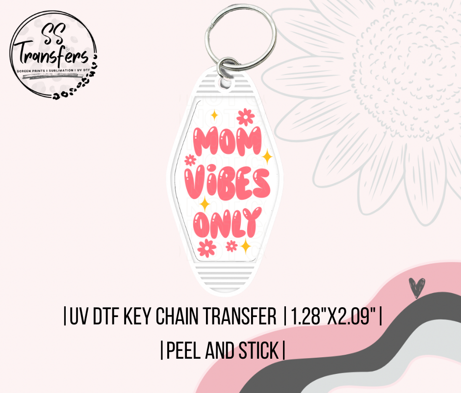 Mom Vibes Only Motel UV Keychain