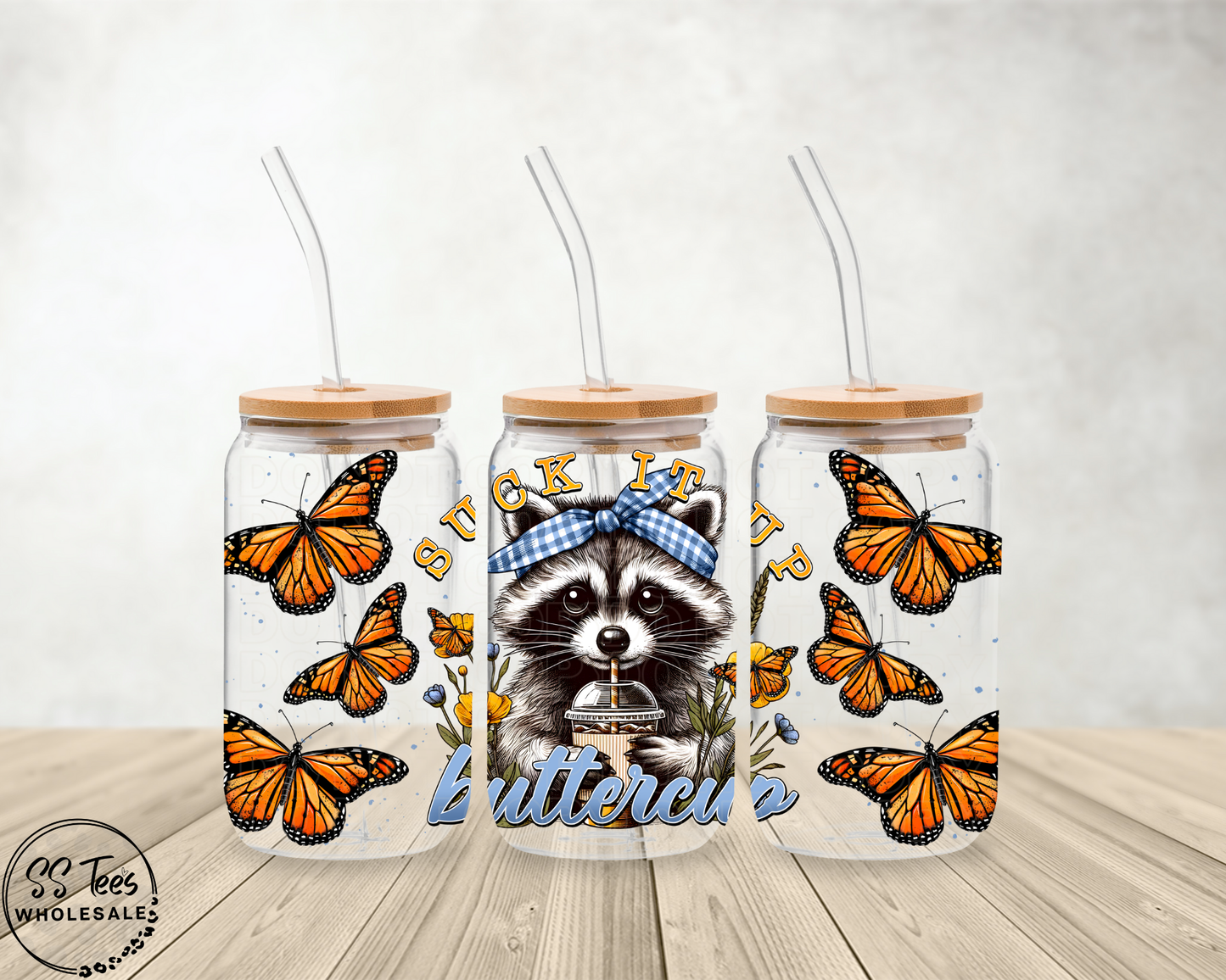 Suck It Up Buttercup Raccoon Libbey UV Wrap