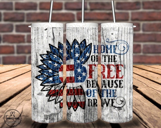 Home Of The Free Because Of The Brave Sub Tumbler Transfer