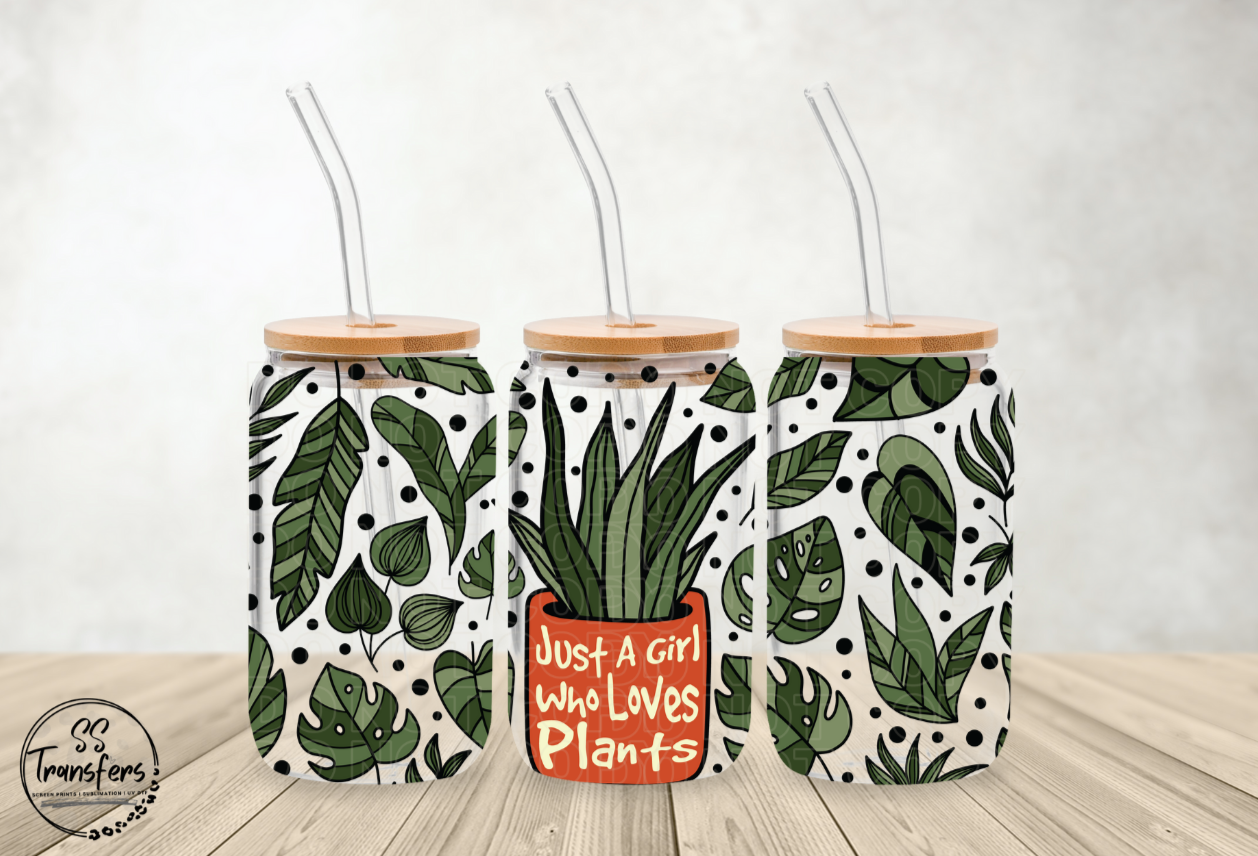 Just A Girl Who Loves Plants Libbey UV Wrap