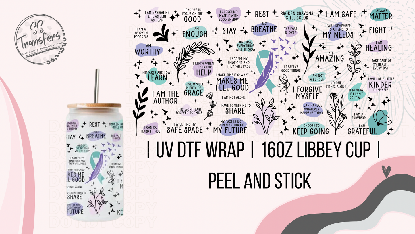 Self Care and Love Libbey UV Wrap