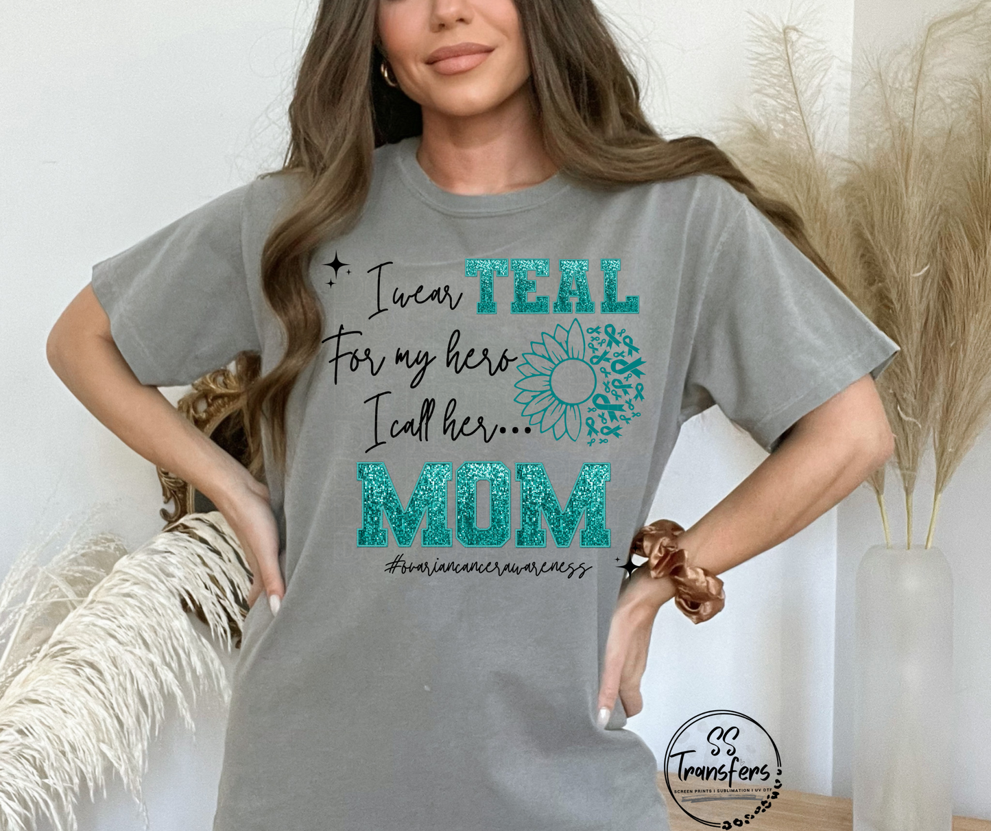 Ovarian Teal Sequins My Hero….(multiple options) DTF Transfer