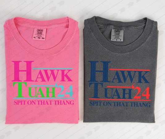 Hawk Tuah' (Multiple Colors) DTF Transfer