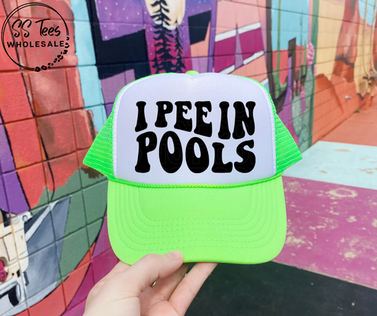 I Pee in Pools Foam Trucker Hat