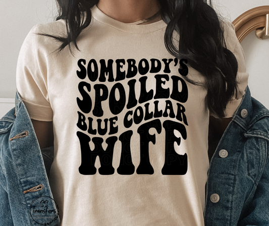 Blue Collar Wife (pocket included) DTF Transfer