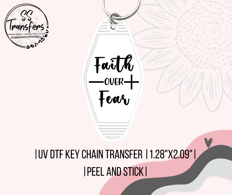 Faith Over Fear UV Motel Keychain