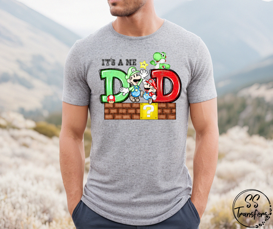It's A Me Dad DTF Transfer
