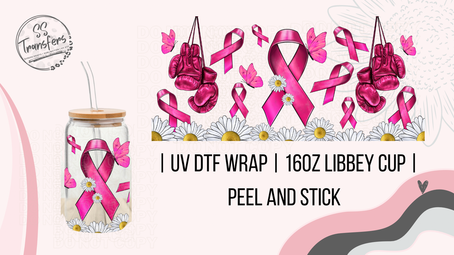 Fight Like A Girl Breast Cancer Awareness Libbey UV Wrap