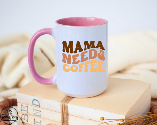 Mama Needs Coffee UV Decal