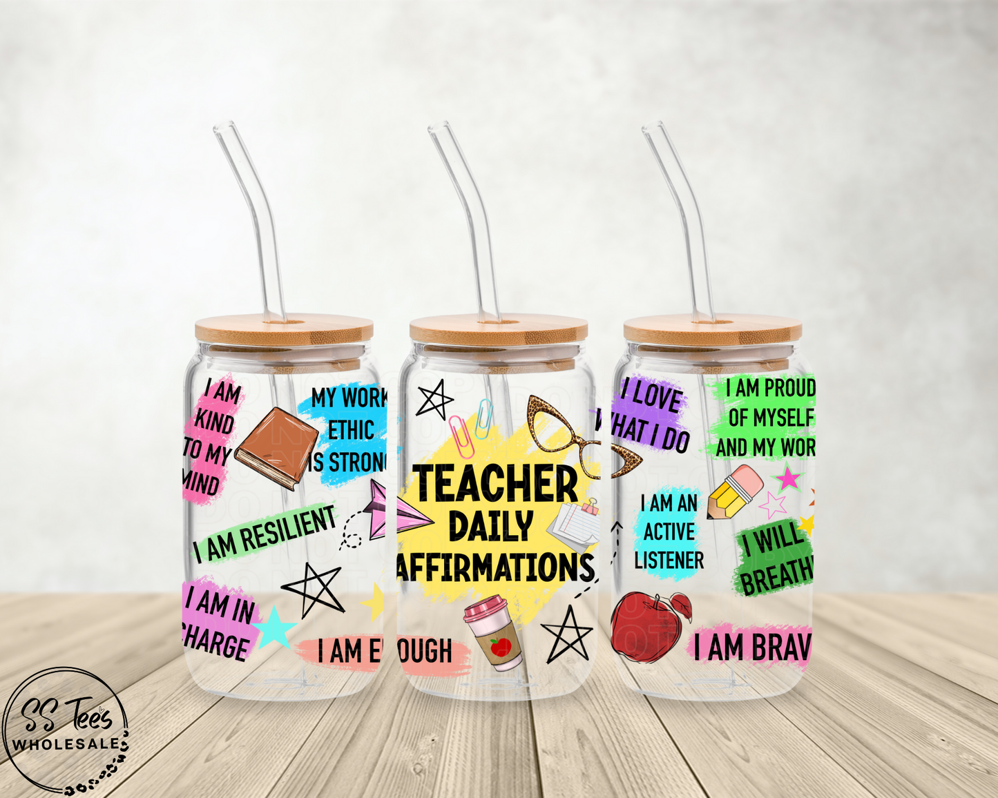 Teacher Daily Affirmations Libbey UV Wrap