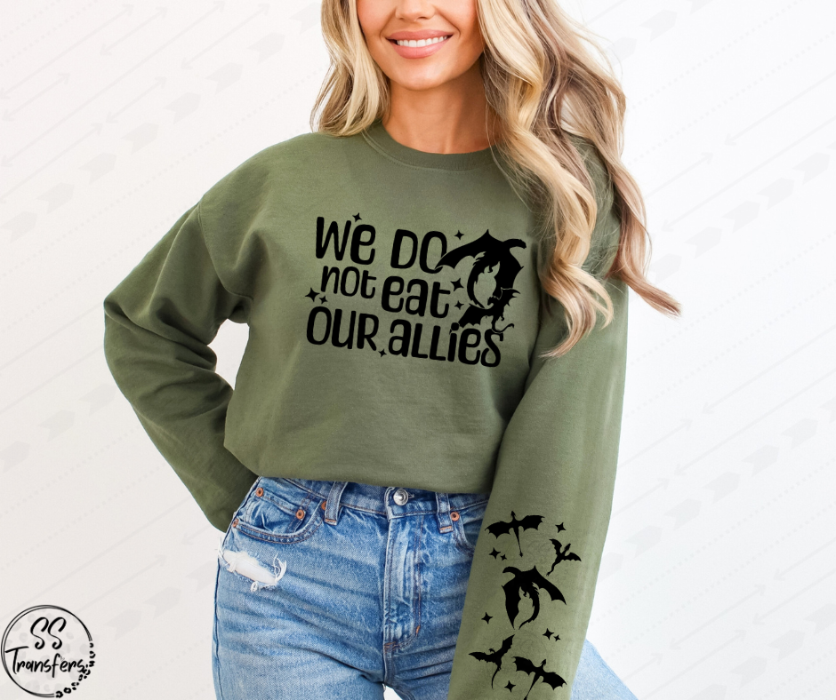 We Do Not Eat Our Allies (w/Sleeve Option) DTF Transfer