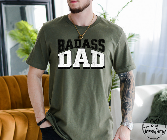 Bad A Dad (Multiple Colors) DTF Transfer