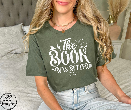 The Book Was Better (Multiple Colors) DTF Transfer