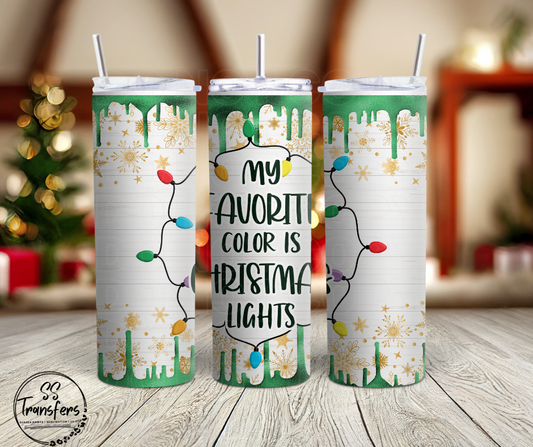 My Favorite Color Is Christmas Lights (Multiple Options) Sub Tumbler Transfer