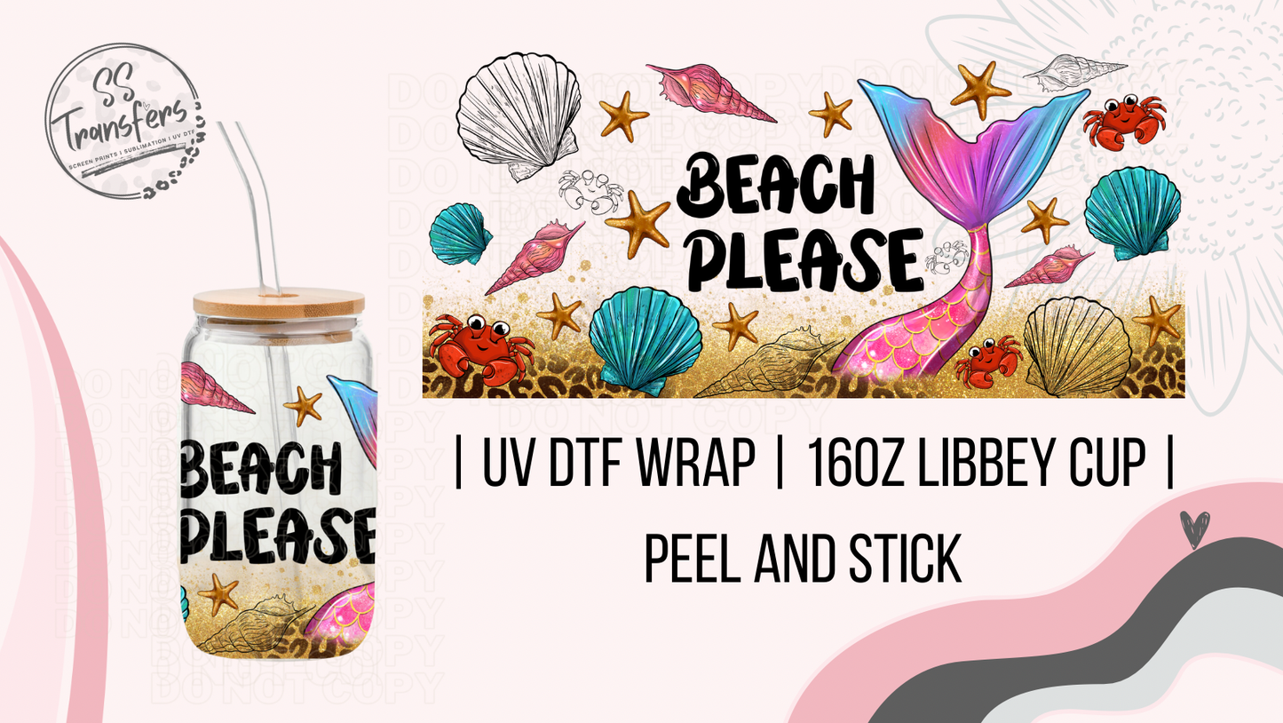 Beach Please Libbey UV Wrap