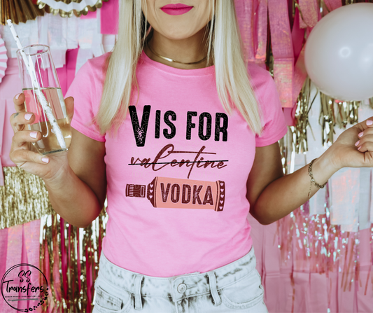 V is for Vodka DTF Transfer