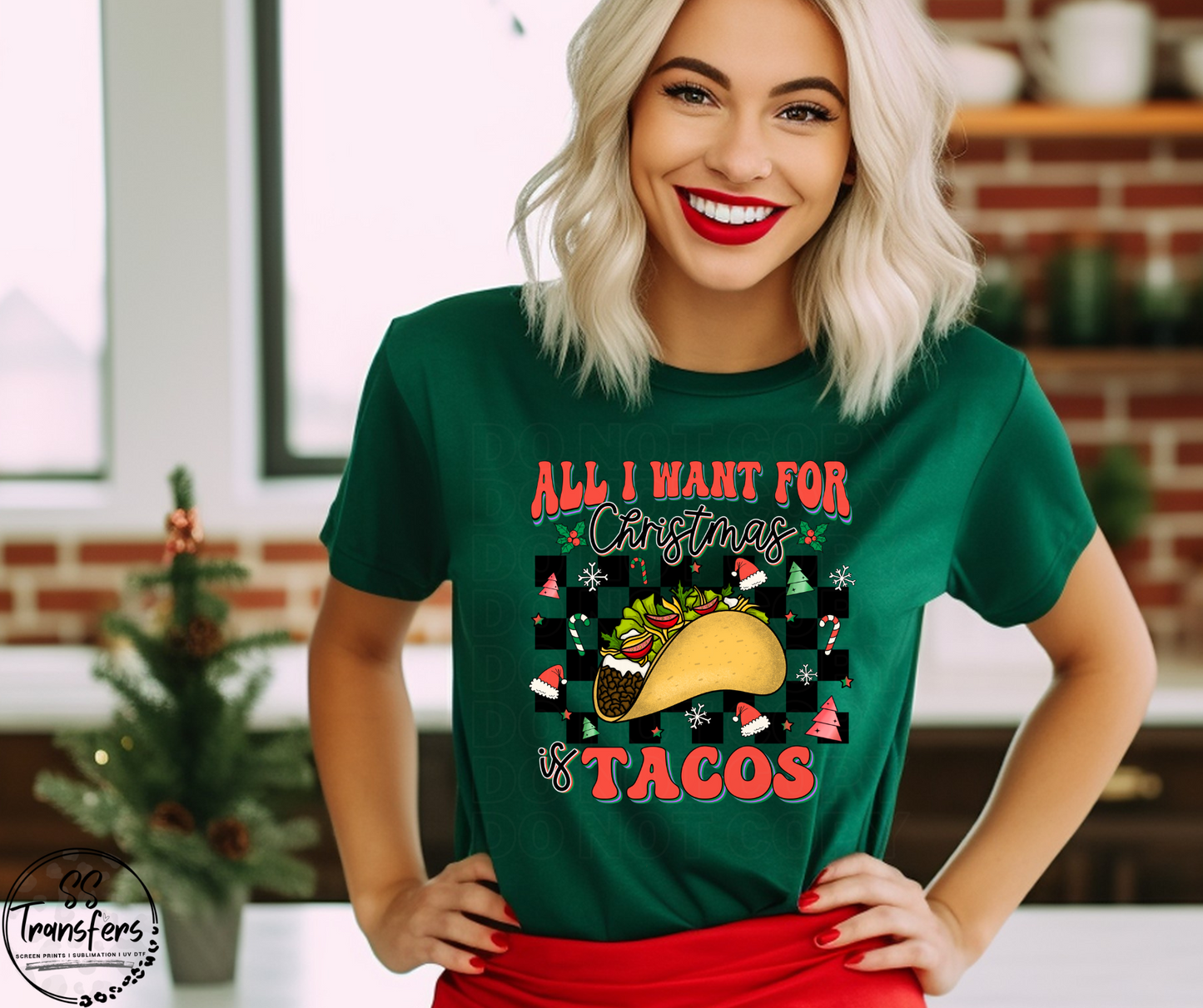 All I Want is Tacos DTF Transfer