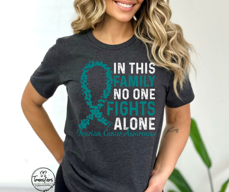 Teal Ribbon No One Fights Alone DTF Transfer