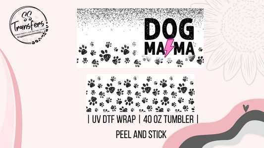 Dog Mama 40oz UV Wrap