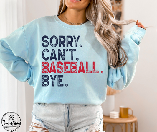 Sorry Can't Baseball DTF Transfer