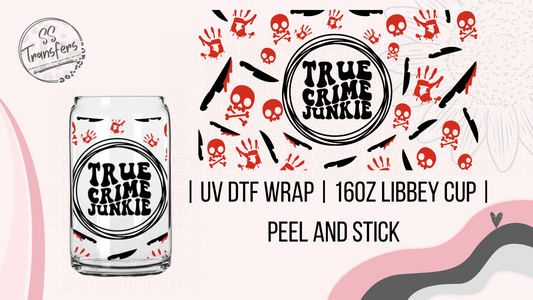 True Crime Junkie Libbey UV Wrap