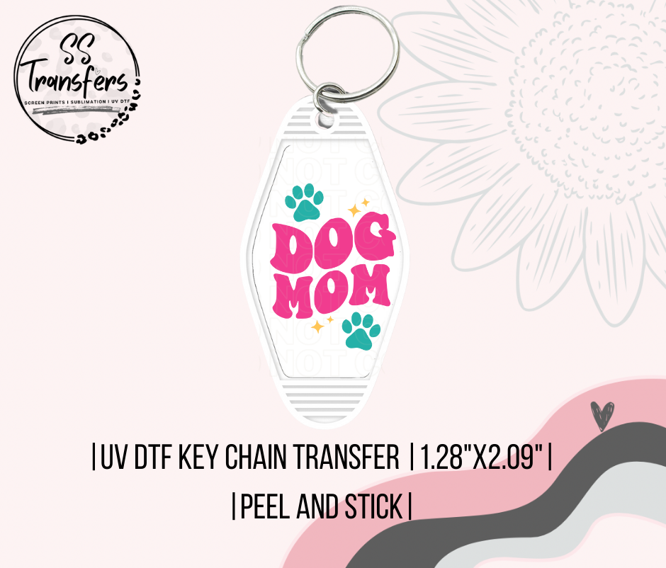 Dog Mom Motel UV Keychain