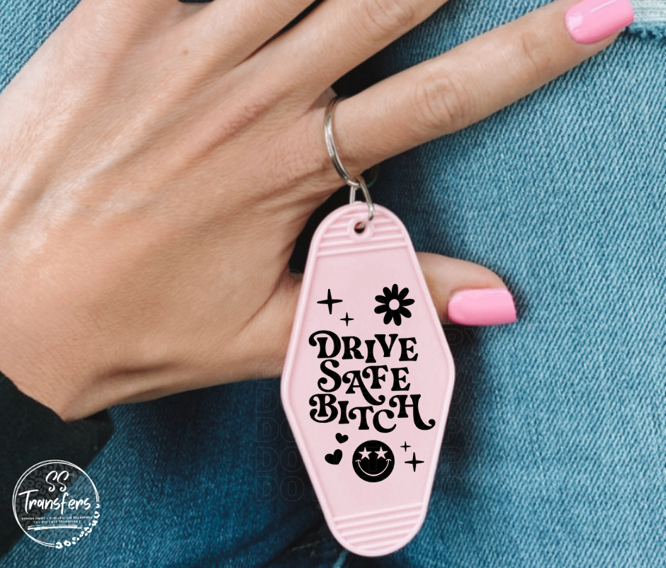 Drive Safe B UV Motel Keychain
