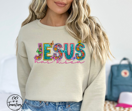 Jesus Has Risen Faux Embroidered DTF Transfer