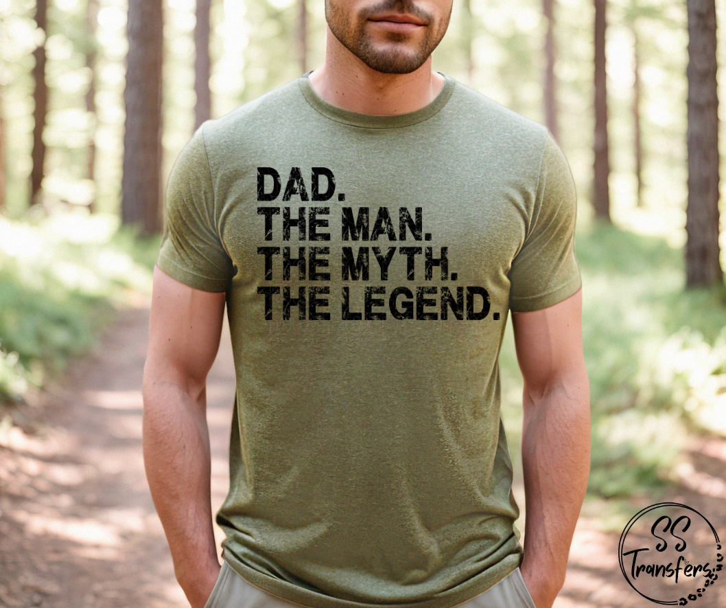 Dad. The Man. Myth. Legend DTF Transfer