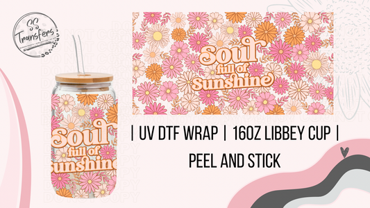 Soul Full of Sunshine Libbey UV Wrap