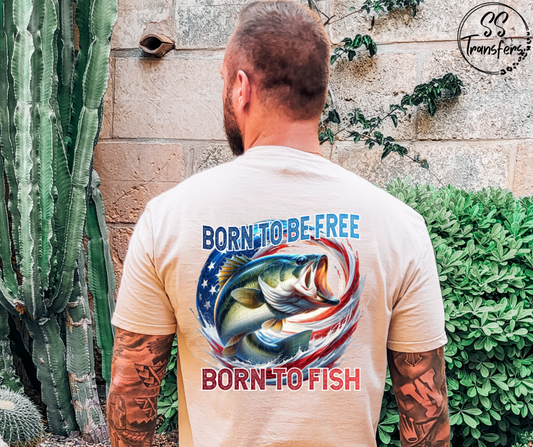 Born To Be Free And Fish DTF Transfer