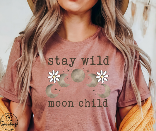 Stay Wild Moon Child DTF Transfer