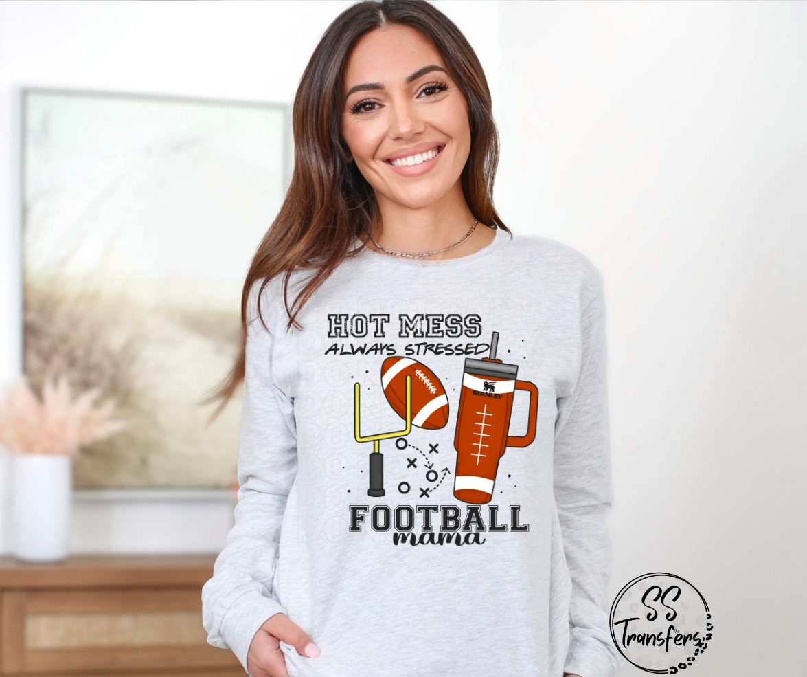 Hot Mess Always Stressed Sports Mom (Multiple Sports) DTF Transfer