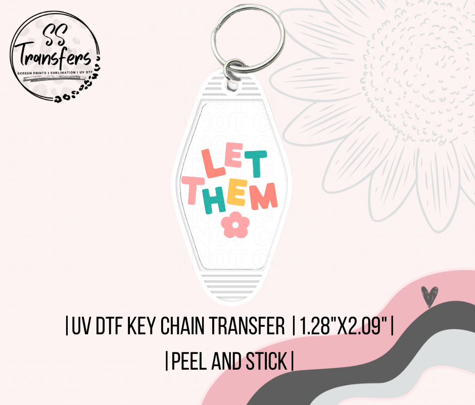 Let Them Motel UV Keychain