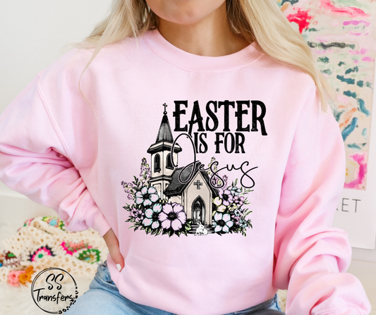 Easter is for Jesus DTF Transfer