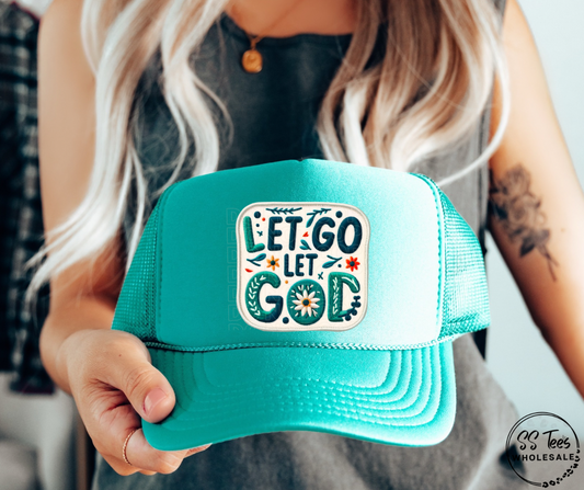 Let Go Let God Hat DTF/Sub Transfer