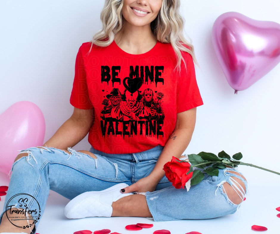Be Mine Valentine (Multiple Options) DTF Transfer